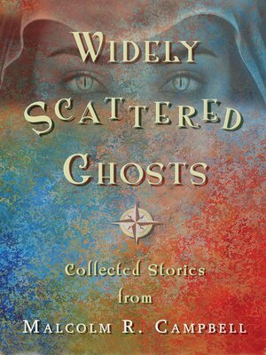 cover image of Widely Scattered Ghosts